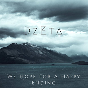 DzEta – We Hope For A Happy Ending (EP)