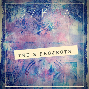 DzEta – The Z Projects (EP)