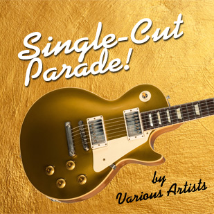 Various Artists – Single-Cut Parade! Compilation